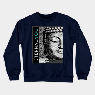 Buddha Art ETERNAL NOW Crewneck Sweatshirt